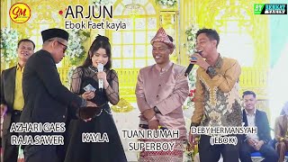 ARJUN  KAYLA KDI FEAT EBOK " OM BY. MUSIK ACARA BPK SUPERBOY JUD 2