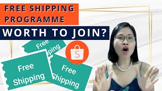 Shopee Free Shipping Program (is it worth to join??)