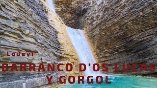 BARRANCO OS LUCAS Y BARRANCO GORGOL - Lodevi