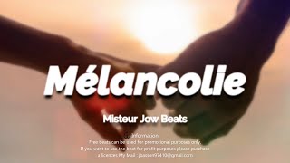 ZOUK/KOMPA INSTRUMENTAL 2022 "MELANCOLIE" (BEATS BY MISTEUR JOW BEAT)