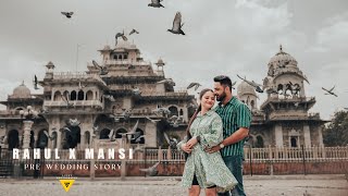 BEST PRE WEDDING STORY | RAHUL X MANSI | JAIPUR | 4k |  LUCKY PHOTOGRAPHY