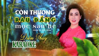 Karaoke Còn thương rau đắng mọc sau hè | Beat gốc Diễm Thùy