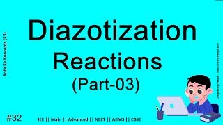 Di-Azo Coupling Reactions || JEE Main || Advanced || NEET || CBSE || In Hindi