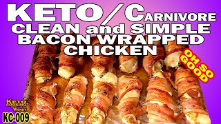 KETO CLEAN AND SIMPLE KBACON WRAP CHICKEN FINGERS