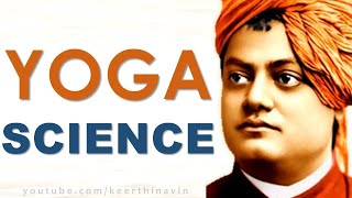 Swami Vivekananda On Science and Essence Of Yoga