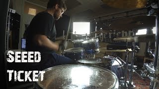 Seeed - Ticket // Drum Cover