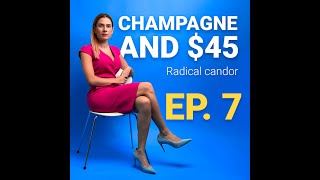 Champagne and $45: Building CanopyLAB - Ep.7 Radical candor