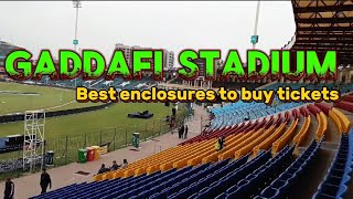 Top 4 best enclosures of Gaddafi Stadium