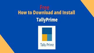 Tally prime Download and Basic to Final Series-01