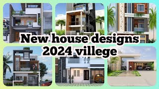 New House design 2024 villege || home Designs 2024 || House Designe 2024 || Front Designs 2024 ll