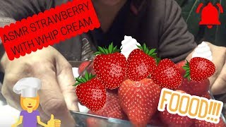 ASMR STRAWBERRYWITH WHIP CREAM/ASMRWithANALYN