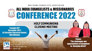 HOLY COMMUNION  | ALL INDIA EVANGELISTS & MISSIONARIES CONFERENCE 2022 | MTEA | 06.12.2022@7.00AM