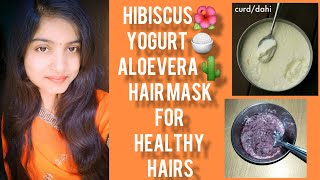 🌺Hibiscus , alovera and yogurt hair mask for healthy hairs...