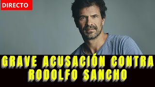 Grave Acusación contra Rodolfo Sancho