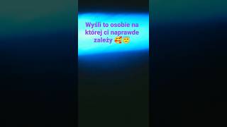 Wyślij to osobie na której ci zależy 😇🥰🍀 #shorts