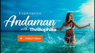 Andaman and Nicobar Islands Tourism Video | Best Andaman Trip Experience