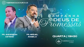 CAMPANHA DEUS DE PROMESSAS - 19H30 - 07/02/2024 - QUARTA-FEIRA