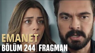 Emanet 244. Bölüm Fragmanı | Legacy Episode 244 Promo