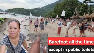 barefoot on holiday all the time in Bangkok,  Thailand except if i'm gonna go to public toilet