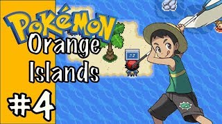 Pokemon Orange Islands Letsplay | Episode 4 | Second Times The Charm