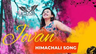 Jovan | Himachali song | Mahima Thakur | Ajay Bharmouri