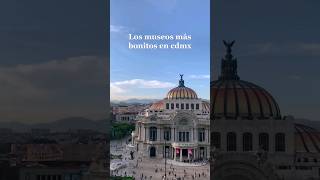 museos mas bonitos de CDMX #shorts