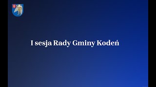 I sesja Rady Gminy Kodeń