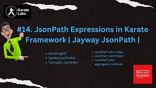 #14. JsonPath Expressions in Karate Framework | Jayway JsonPath | #karateframework