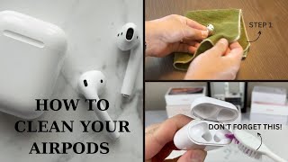 How To DEEP CLEAN AirPods Without Damaging Them