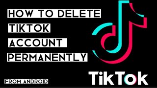 How to delete TikTok account || TikTok account delete permanently || @YouTubeCreatorPk