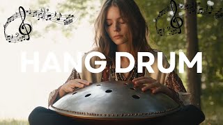 Peaceful Hang Drum | Transform Your Mind with Hand Pan Healing Frequencies | Sleep & Relax