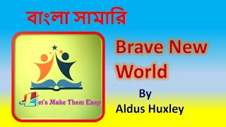 brave new world by aldus huxley bangla summary