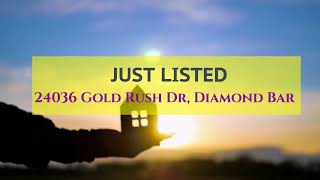 New Listing in DB by Local Realtor Nancy Liu | 24036 Gold Rush Dr, Diamond Bar