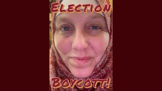 Election Boycott! Vote: Anarchy!