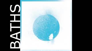 Baths - Cerulean [Full Album]