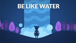 Lao Tzu - Be Like Water