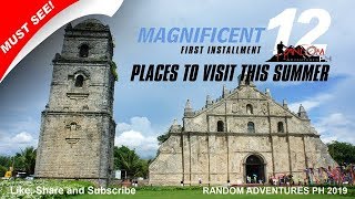 Magnificent 12 Part1 on Random Adventures PH