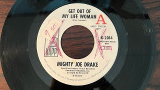 MIGHTY JOE DRAKE -"Get Out Of My Life Women"     FUNK/SOUL     ファンク/ソウル(vinyl record)