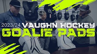 2023/24 Vaughn Hockey Goalie Pads | SLR3 vs V10