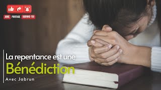 RTA - La repentance est une bénédiction | Jabrun