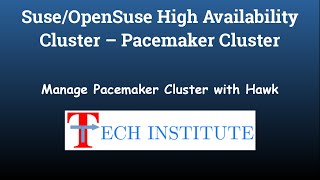 Suse/Opensuse High Availability Cluster || Manage Pacemaker Cluster with Hawk (Walk through)