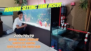 Rumit! Tank Ikan Discus 200x70x70 Sump filter samping 80x50x40  || Upgrade top filter ke sumpfilter