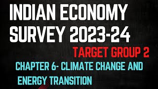 Climate change and energy transition| economy survey chapter 6 | group 2 economy