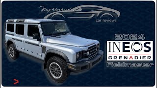 2024 Ineos Grenadier Fieldmaster 4X4 | The Seriously Capable Purpose-Built Off-Roader | Full Review