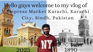 famous market of Karachi, Pakistan Empress Market vlog