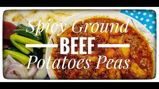 How to Make Spicy Ground Beef with Potatoes & Peas Recipe | Keema Aloo Matar Dhaba Style | Anees