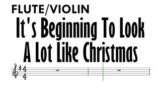 It's Beginning To Look  A Lot Like Christmas Flute Violin Sheet Music Backing Track Partitura