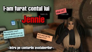 I-am furat contul lui Jennie?! | Intru pe conturile avatuberilor