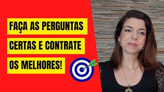 Como realizar boas contratações?