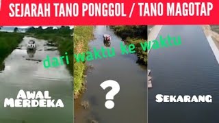 Sejarah Tano Ponggol / Tano Magotap